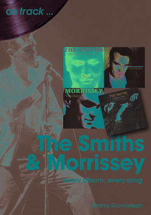 The Smiths and Morrissey de Tommy Gunnarsson