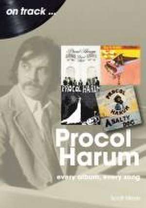 Procol Harum On Track de Scott Meze