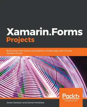 Xamarin.Forms Projects de Johan Karlsson