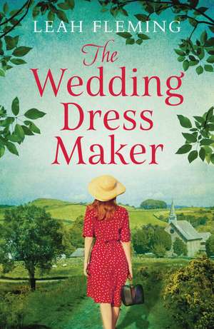 The Wedding Dress Maker de Leah Fleming