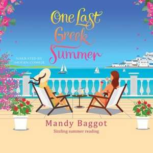 Baggot, M: One Last Greek Summer