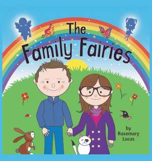 The Family Fairies de Rosemary Lucas