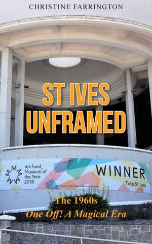 St Ives Unframed de Christine Farrington