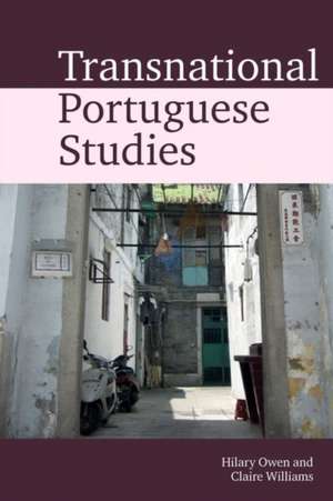 Transnational Portuguese Studies de Hilary Owen