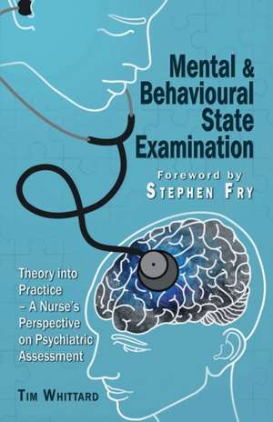 Mental and behavioural state examination de Tim Whittard