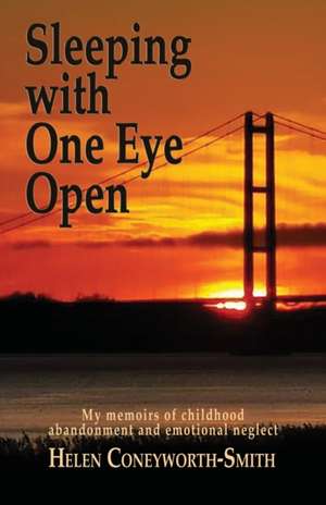 Sleeping with one eye open de Helen Coneyworth-Smith