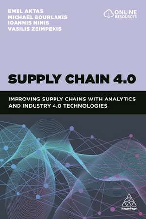 Supply Chain 4.0 de Emel Aktas