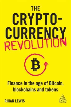 Cryptocurrency Revolution de Rhian Lewis