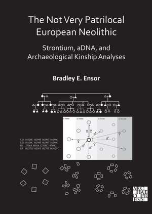 The Not Very Patrilocal European Neolithic de Bradley E. Ensor