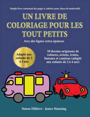 Simple livre contenant des pages à colorier pour classe de maternelle de Simon Hildrew