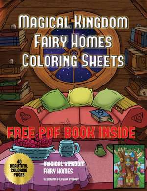 Magical Kingdom - Fairy Homes Coloring Sheets de James Manning