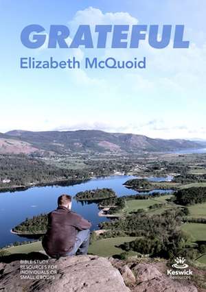 Grateful – study guide de Elizabeth Mcquoid