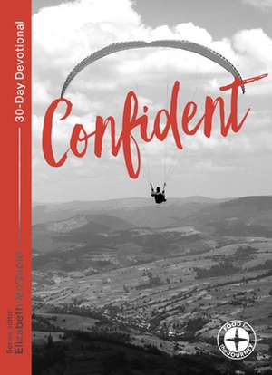 Confident: Food for the Journey – Themes de Elizabeth Mcquoid