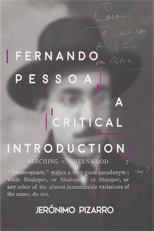 Fernando Pessoa – A Critical Introduction de 