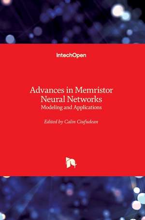 Advances in Memristor Neural Networks de Calin Ciufudean