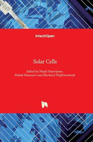 Solar Cells de Majid Nayeripour