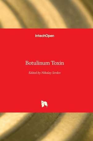 Botulinum Toxin de Nikolay Serdev