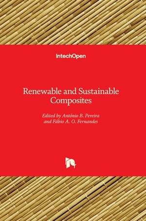 Renewable and Sustainable Composites de António Pereira