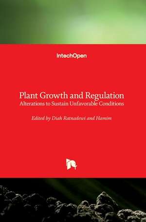 Plant Growth and Regulation de Diah Ratnadewi