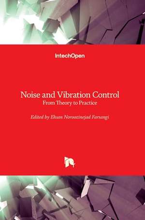 Noise and Vibration Control de Ehsan Noroozinejad Farsangi