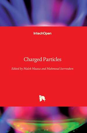 Charged Particles de Malek Maaza