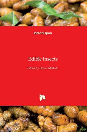 Edible Insects de Heimo Mikkola