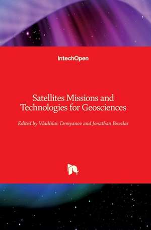 Satellites Missions and Technologies for Geosciences de Vladislav Demyanov