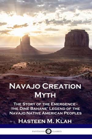 Navajo Creation Myth de Hasteen M. Klah