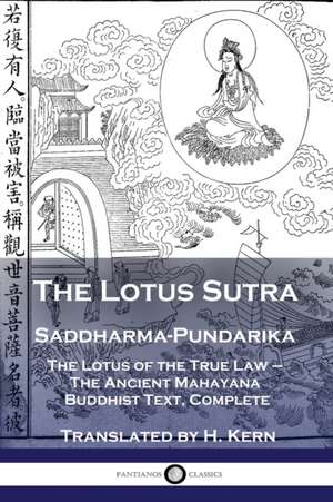 The Lotus Sutra - Saddharma-Pundarika de H. Kern