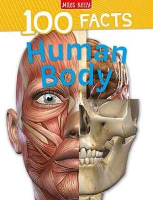 100 Facts Human Body de Steve Parker