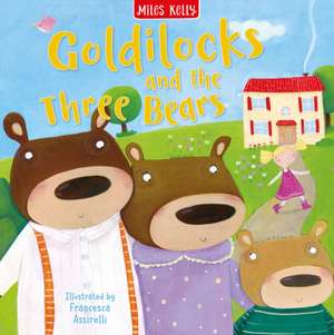 Goldilocks de Miles Kelly
