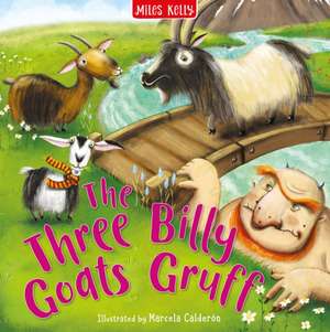Three Billy Goats Gruff de Miles Kelly