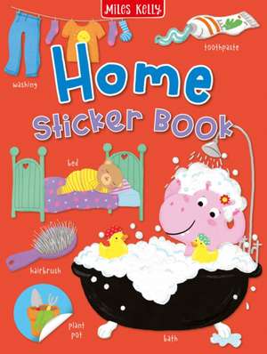 Home Sticker Book de Miles Kelly