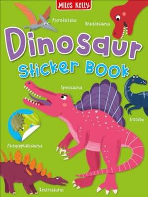 Dinosaurs Sticker Book de Miles Kelly