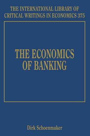 The Economics of Banking de Dirk Schoenmaker