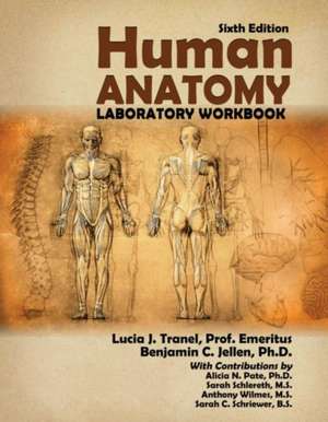 HUMAN ANATOMY LABORATORY WORKBOOK 6TH E