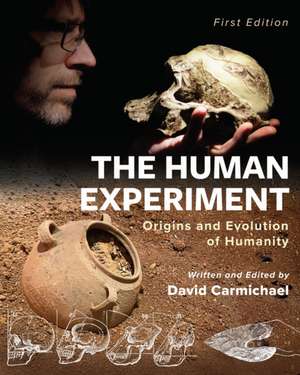 The Human Experiment de David Carmichael