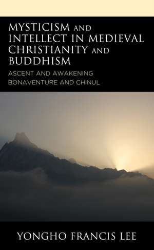 MYSTICISM INTELLECT MEDIEVAL CCB de Yongho Francis Lee