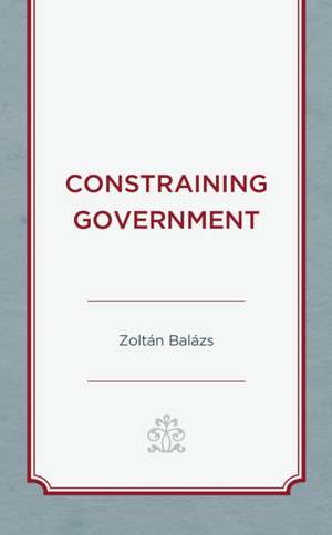 Constraining Government de Zoltan Balazs