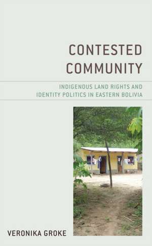 Contested Community de Veronika Groke