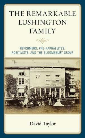 REMARKABLE LUSHINGTON FAMILYRCB de David Taylor