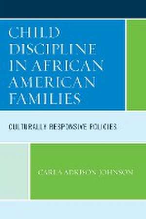 Adkison-Johnson, C: Child Discipline in African American Fam de Carla Adkison-Johnson