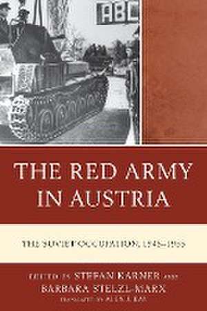 Red Army in Austria de Alex J. Kay