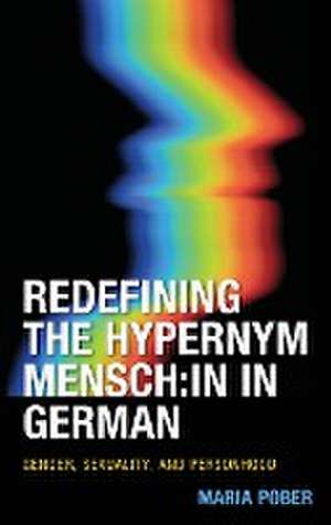 Pober, M: Redefining the Hypernym Mensch de Maria Pober