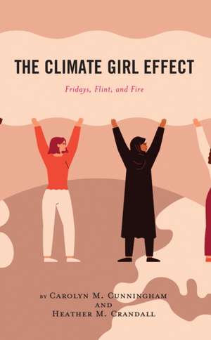 The Climate Girl Effect de Carolyn M. Cunningham