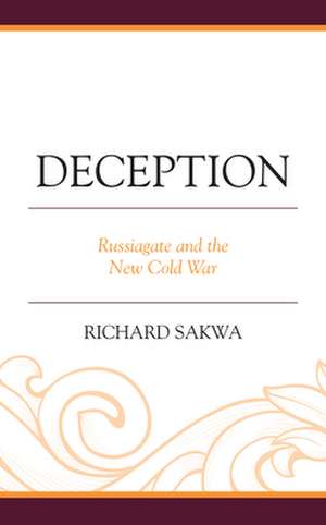 Deception de Richard Sakwa