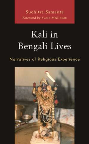 Kali in Bengali Lives de Suchitra Samanta