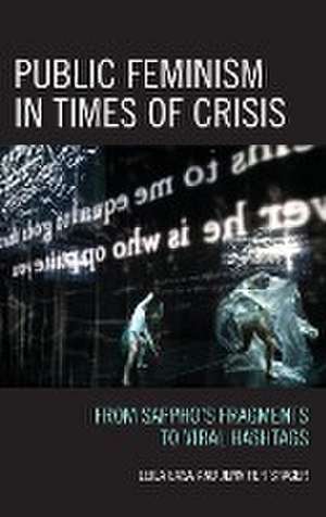 Public Feminism in Times of Crisis de Leila Easa