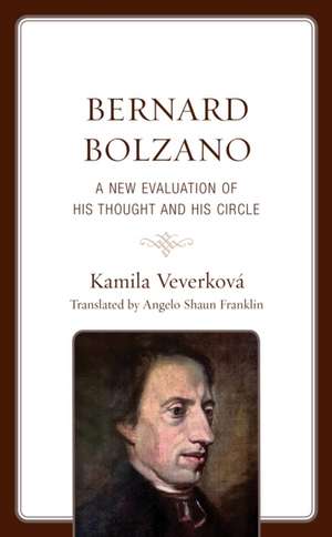 Bernard Bolzano de Kamila Veverková