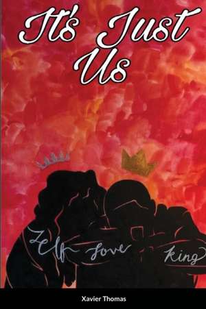 It's Just Us de Xavier Thomas